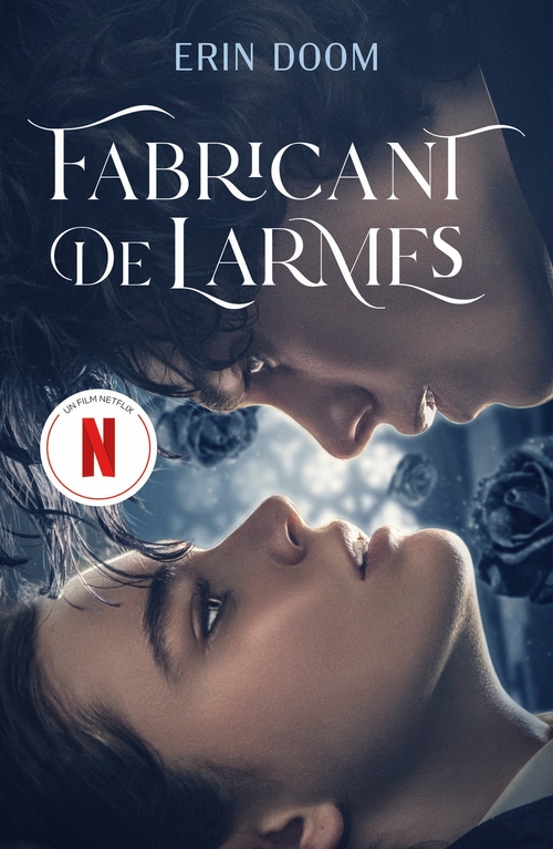 ebook cover of Fabricant de larmes - le roman à l'origine du film Netflix, by Erin Doom