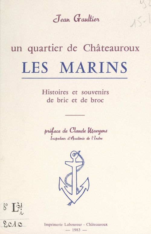 ebook cover of Un quartier de Châteauroux : les Marins, by Jean Gaultier