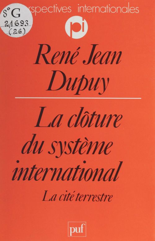 ebook cover of La Clôture du système international, by René-Jean Dupuy