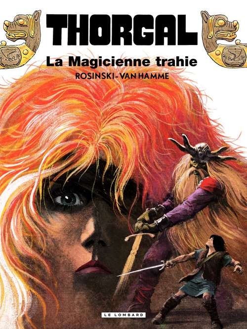 Couverture ebook de Thorgal - Tome 1 - La Magicienne trahie, de Jean Van Hamme, Grzegorz Rosinski