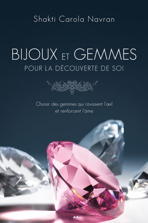 Couverture ebook de Bijoux et gemmes pour la découverte de soi, de Shakti Carola Navran