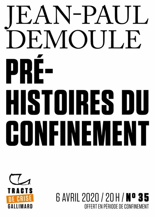 ebook cover of Tracts de Crise (N°35) - Pré-histoires du confinement, by Jean-Paul Demoule