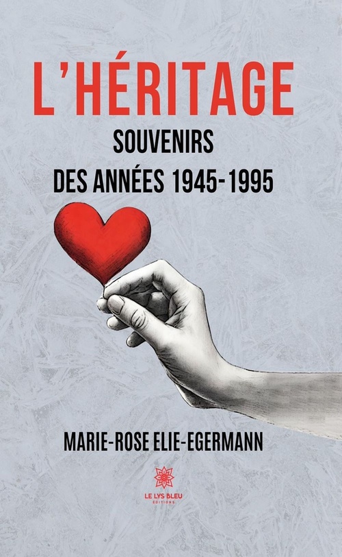 ebook cover of L'héritage, by Marie-Rose Elie-Egermann