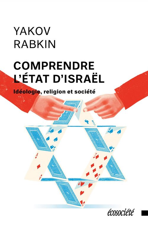 Couverture ebook de Comprendre l'État d'Israël, de Rabkin Yakov