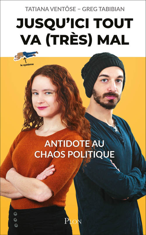 Couverture ebook de Jusqu'ici tout va (très) mal, de Greg Tabibian, Tatiana Ventôse