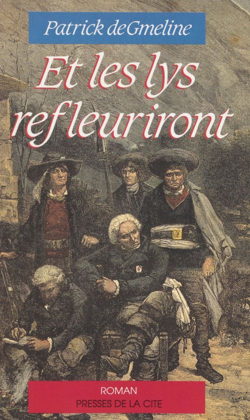 ebook cover of Et les lys refleuriront, by Degmeline