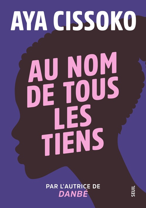 ebook cover of Au nom de tous les tiens, by Aya Cissoko