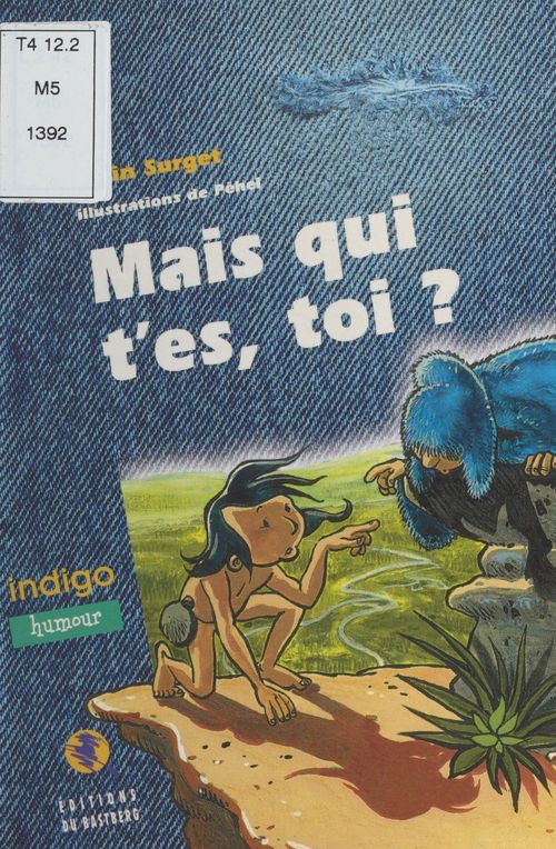 ebook cover of Mais qui t'es, toi ?, by Pehel, Alain Surget