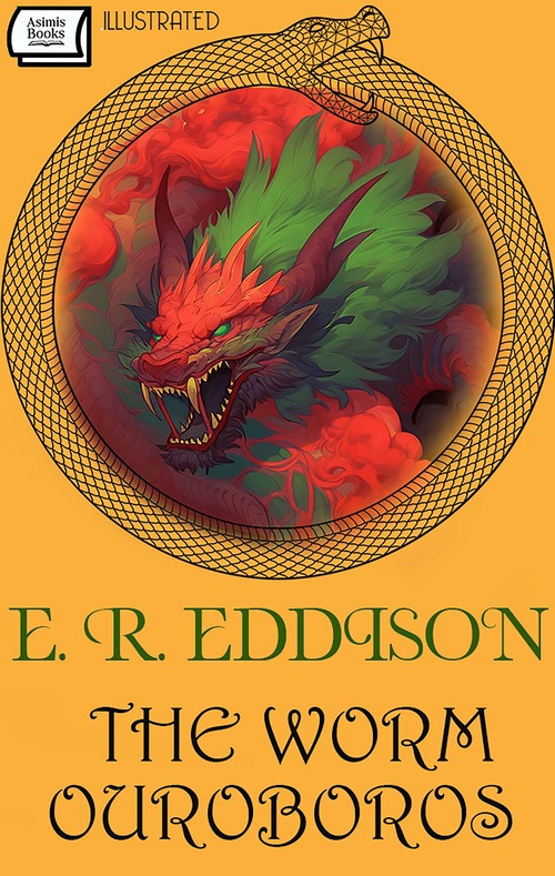 Couverture ebook de The Worm Ouroboros. Illustrated, de E. R. Eddison