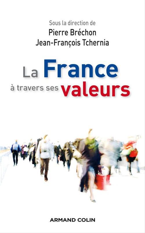 Couverture ebook de La France à travers ses valeurs, de
