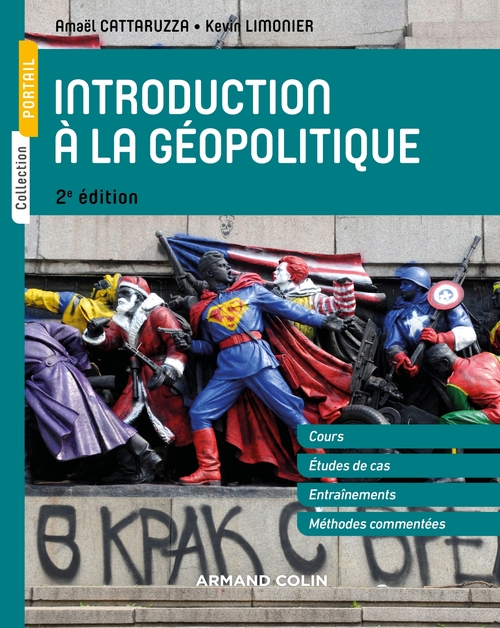 ebook cover of Introduction à la géopolitique - 2e éd., by Amaël Cattaruzza, Kévin Limonier