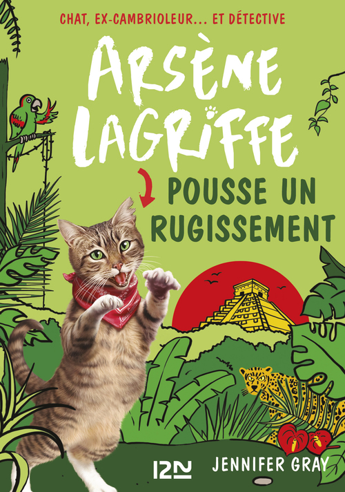 ebook cover of Arsène Lagriffe - tome 7 Pousse un rugissement, by Jennifer Gray