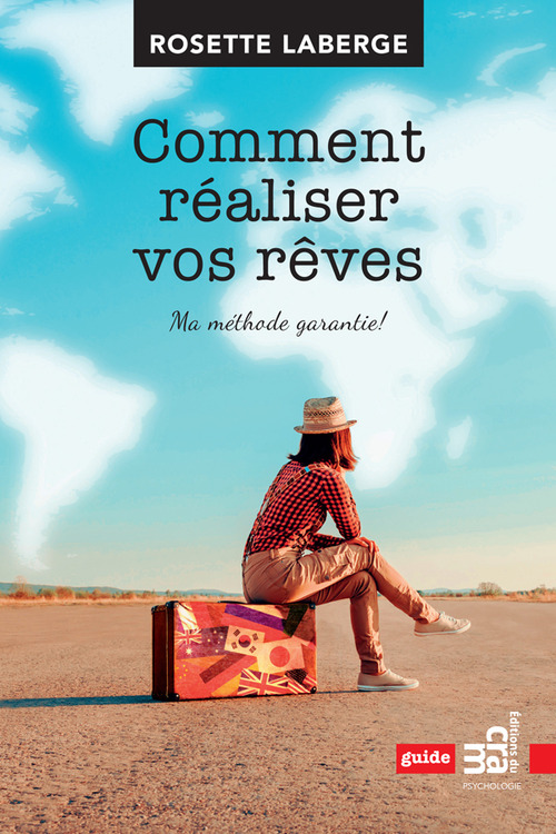 ebook cover of Comment réaliser vos rêves, by Rosette Laberge