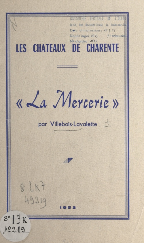 ebook cover of Les châteaux de Charente : La Mercerie, by Villebois-Lavalette