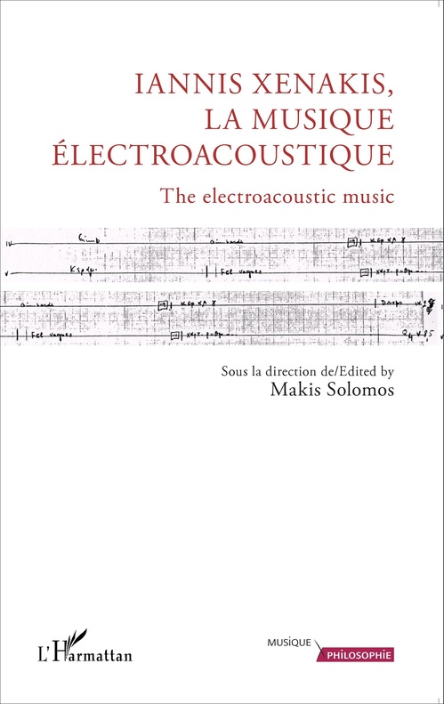 Couverture ebook de Iannis Xenakis, la musique électroacoustique, de Makis Solomos