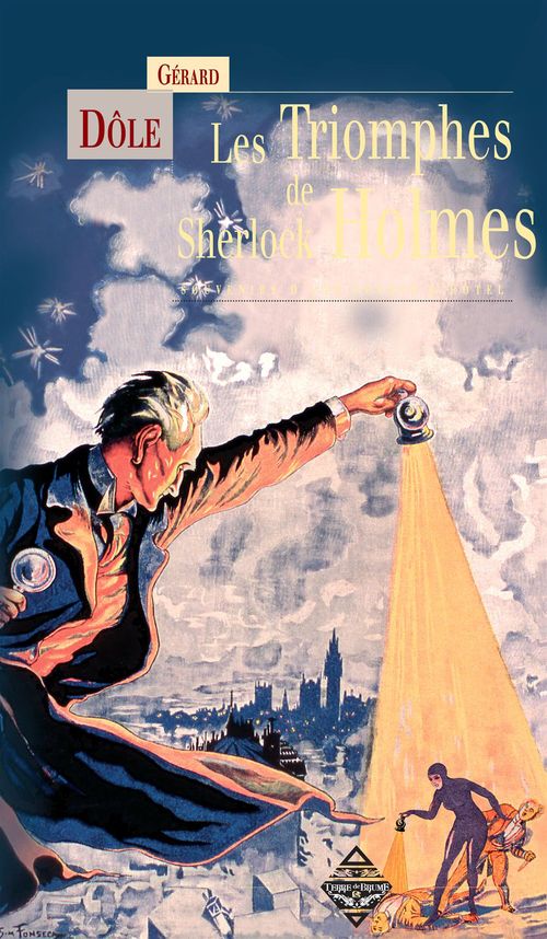 Couverture ebook de Les Triomphes de Sherlock Holmes, de Gérard Dôle