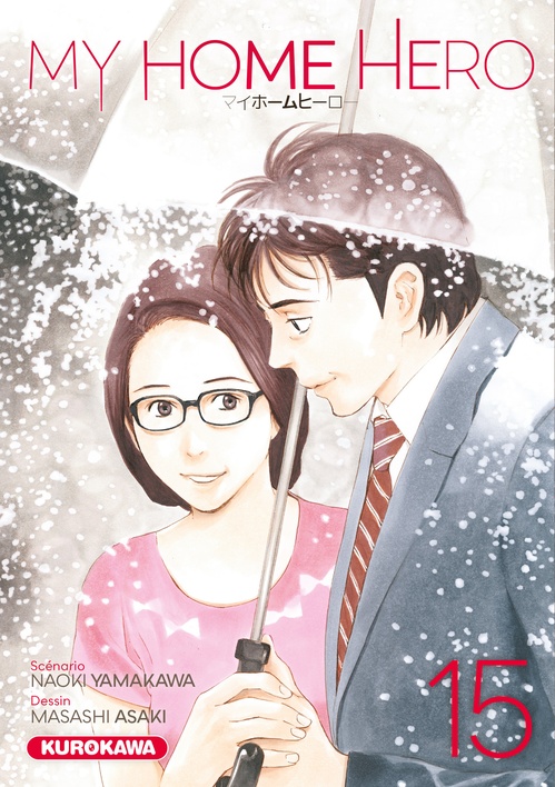 Couverture ebook de My Home Hero - Tome 15, de Naoki Yamakawa, Masashi Asaki