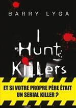 Couverture ebook de I Hunt Killers, de Barry Lyga