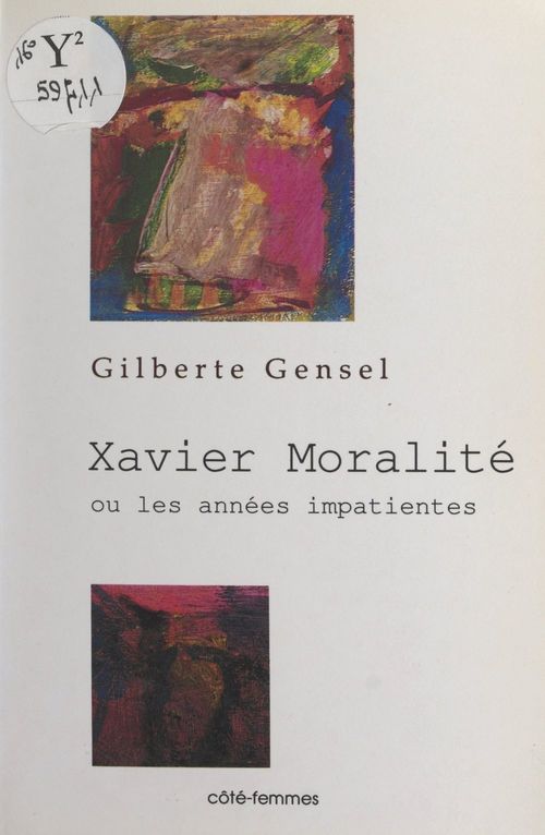 ebook cover of Xavier Moralité, by Gilberte Gensel