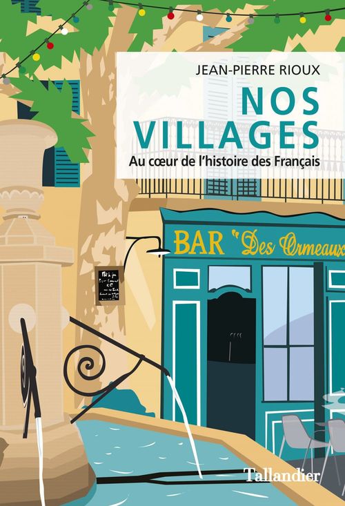 Couverture ebook de Nos villages, de Jean-Pierre Rioux