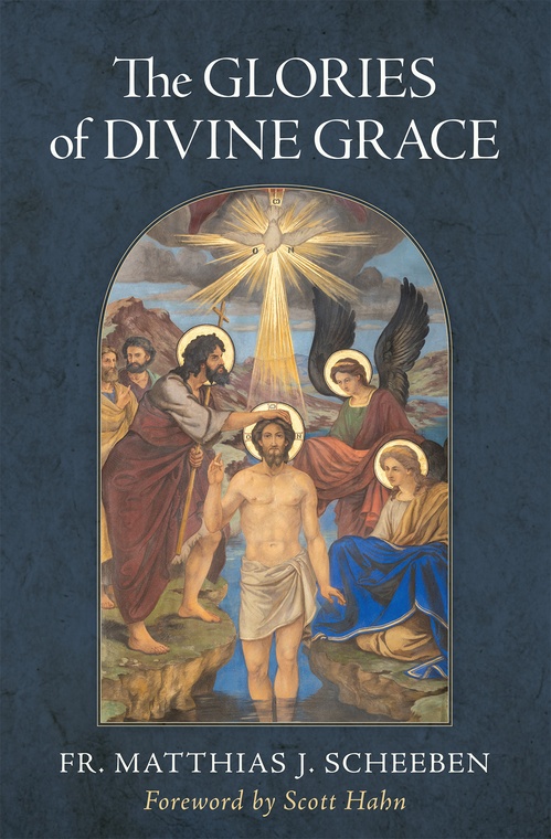Couverture ebook de The Glories of Divine Grace, de Matthias J. Scheeben