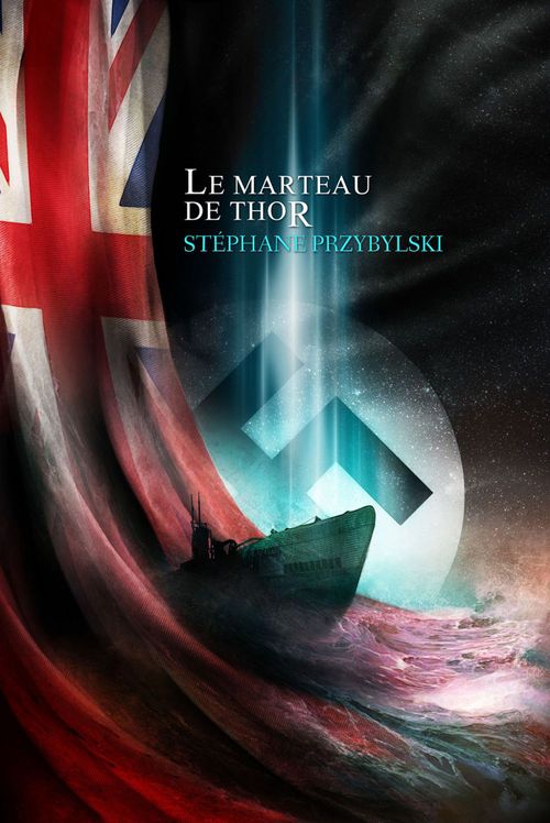 Couverture ebook de Le Marteau de Thor, de Stéphane Przybylski