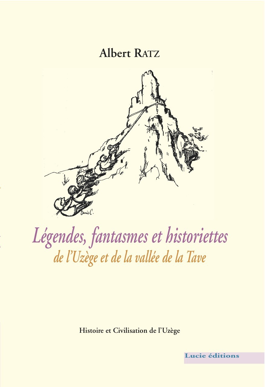 Couverture ebook de Légendes, fantasmes et historiettes de l´Uzège, de Albert Ratz