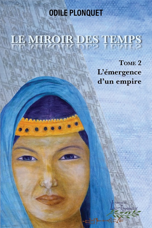 ebook cover of Le miroir des temps tome 2, by odile Plonquet