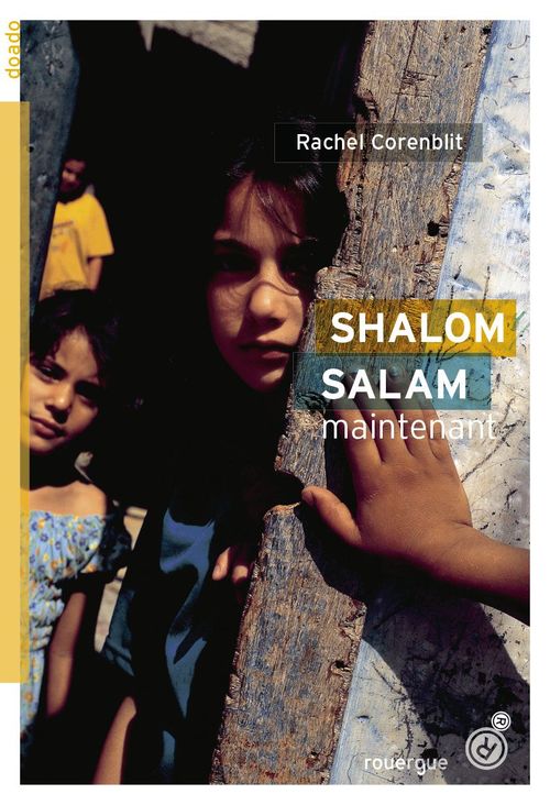 Couverture ebook de Shalom salam maintenant, de Rachel Corenblit