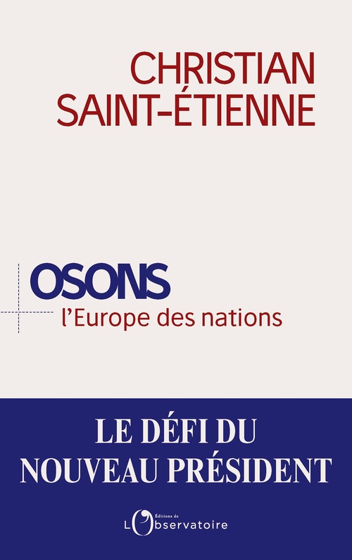 ebook cover of Osons l'Europe des nations, by Christian Saint-Étienne