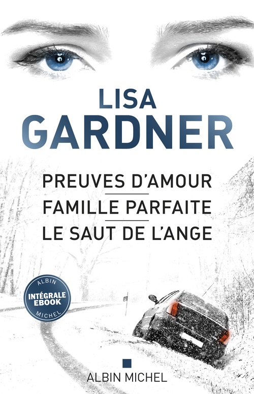 ebook cover of Les Enquêtes de Tessa Leoni - Intégrale, by Lisa Gardner