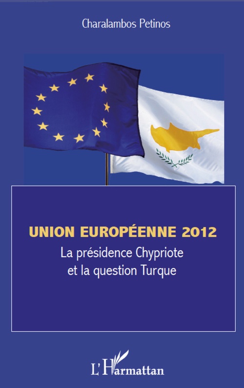 Couverture ebook de Union européenne 2012, de Charalambos Petinos