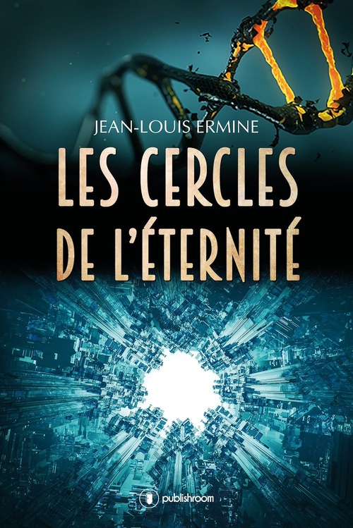 ebook cover of Les cercles de l'éternité, by Jean-Louis Ermine