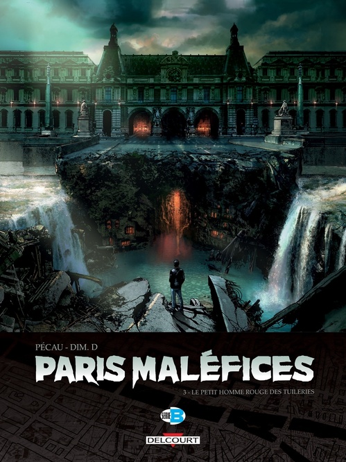Couverture ebook de Paris Maléfices T03 - Le Petit homme rouge des Tuileries, de Jean-Pierre Pécau
