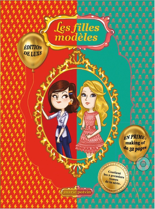 Couverture ebook de Les filles modèles - Édition de luxe, de Marie Potvin