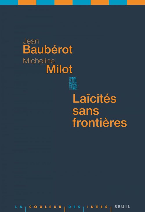 ebook cover of Laïcités sans frontières, by Jean Baubérot, Micheline Milot