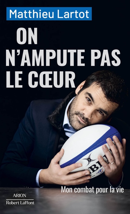 ebook cover of On n'ampute pas le coeur - ARION, by Matthieu Lartot