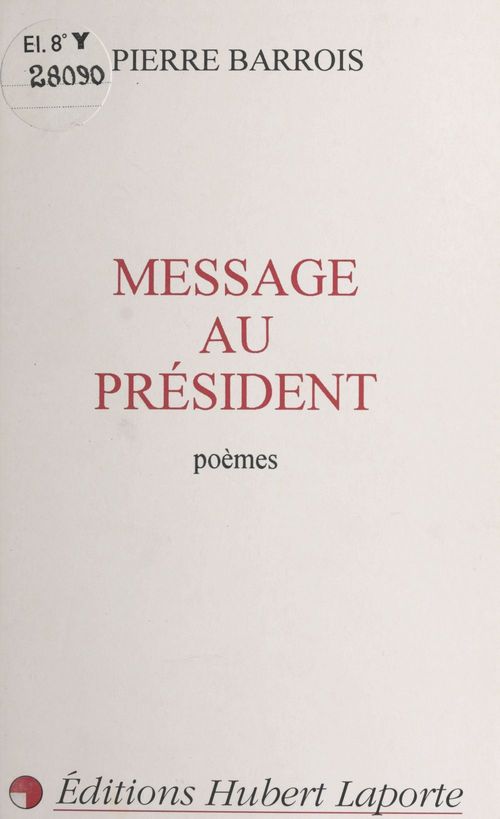 Couverture ebook de Message au Président, de Pierre Barrois