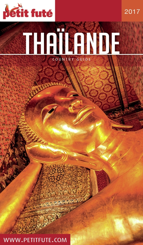 Couverture ebook de THAÏLANDE 2017 Petit Futé, de Collectif petit futé
