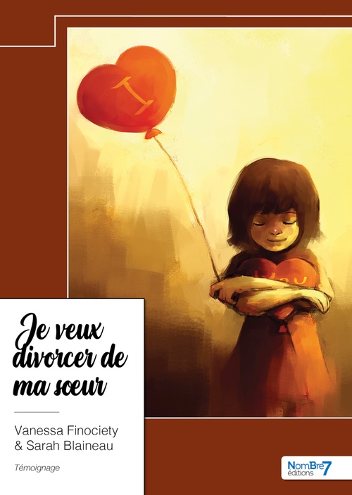 ebook cover of Je veux divorcer de ma soeur, by Sarah Blaineau, Vanessa Finociety