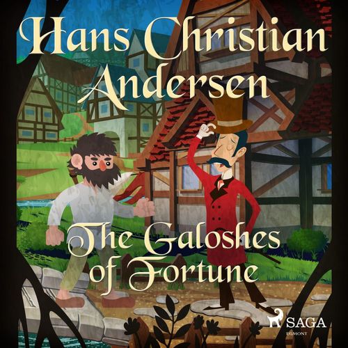 audiobook cover of The Galoshes of Fortune, by Hans Christian Andersen