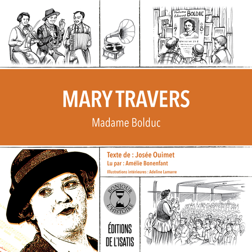 Couverture audiobook de Mary Travers, de Josée Ouimet