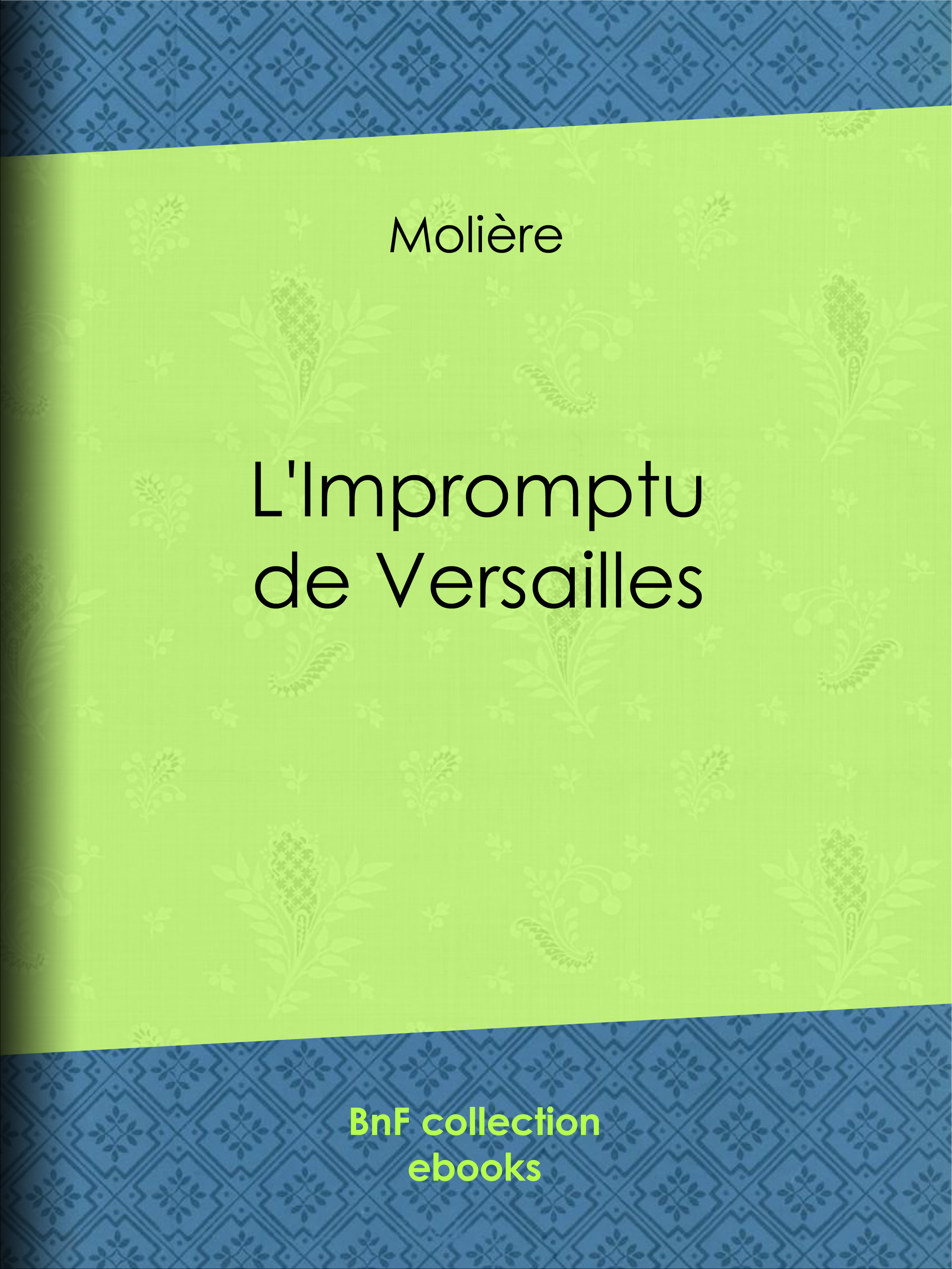 ebook cover of L'Impromptu de Versailles, by Eugene Despois, Molière, Paul Mesnard