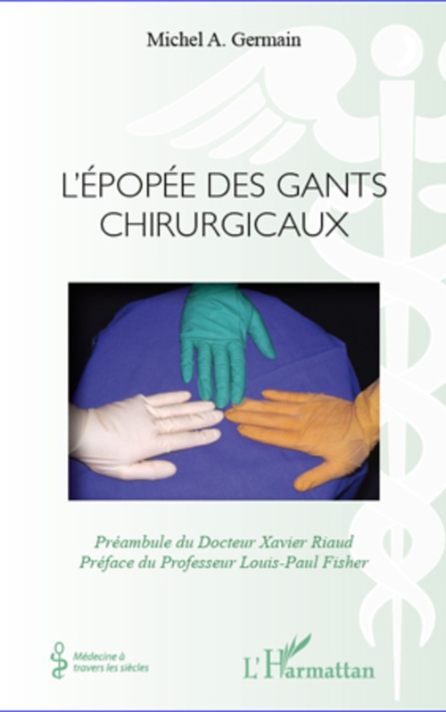 ebook cover of L'épopée des gants chirurgicaux, by Michel A. Germain