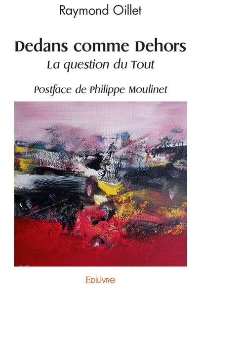 Couverture ebook de Dedans comme Dehors, de Raymond Oillet