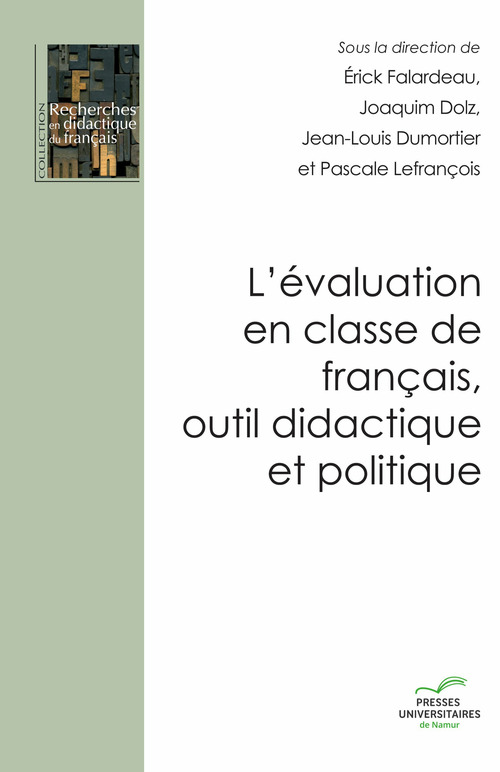 Couverture ebook de L´évaluation en classe de français, outil didactique et politique, de Collectif