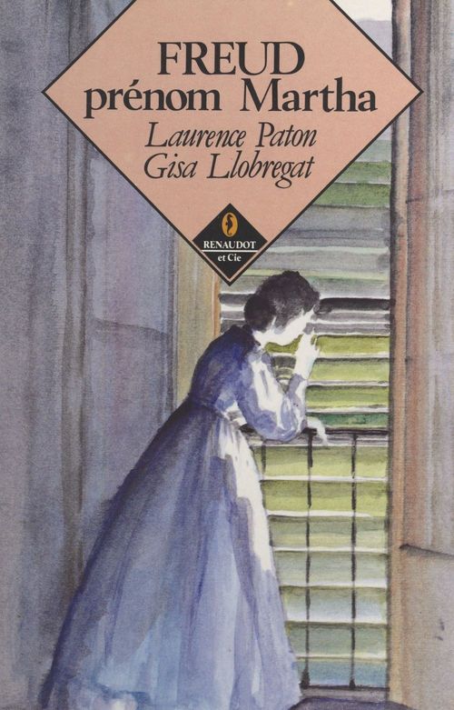 ebook cover of Freud, prénom Martha, by Gisa Llobregat, Laurence Paton