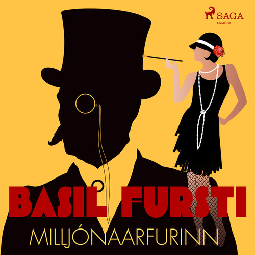 Couverture audiobook de Basil fursti: Milljónaarfurinn, de OþEkktur