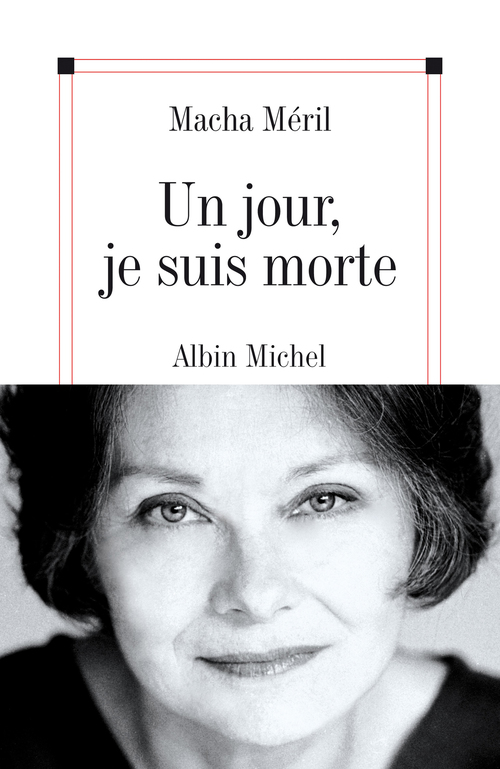 ebook cover of Un jour, je suis morte, by Macha Méril