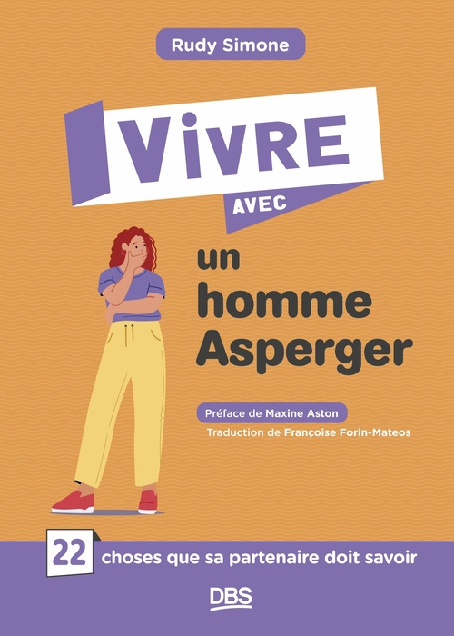 ebook cover of Vivre avec un homme Asperger, by Rudy Simone